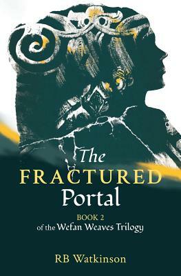 The Fractured Portal by R. B. Watkinson