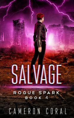Salvage by Cameron Coral