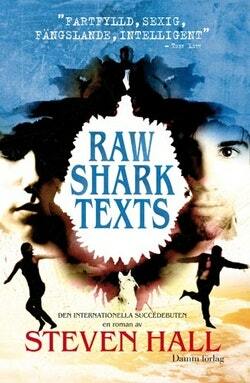 Raw Shark Texts by Steven Hall
