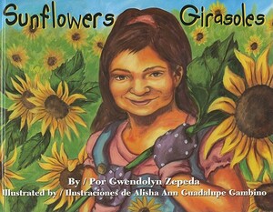 Sunflowers/Girasoles by Gwendolyn Zepeda