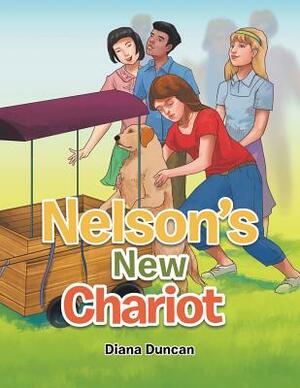 Nelson's New Chariot by Diana Duncan