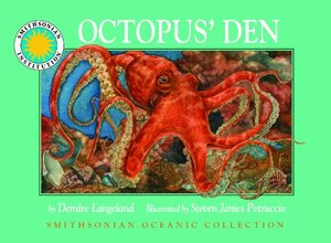 Octopus' Den by Deirdre Langeland