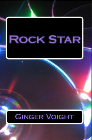 Rock Star by Ginger Voight