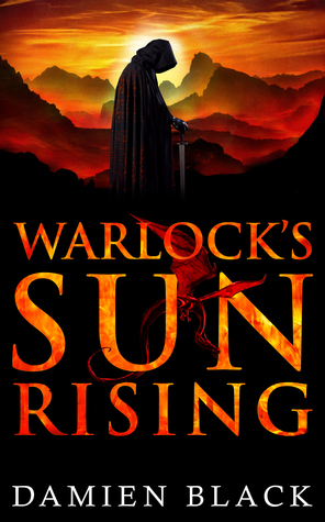 Warlock's Sun Rising #2 Broken Stone Chronicle by Damien Black