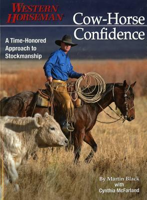 Cow-Horse Confidence, Revised by Martin Black