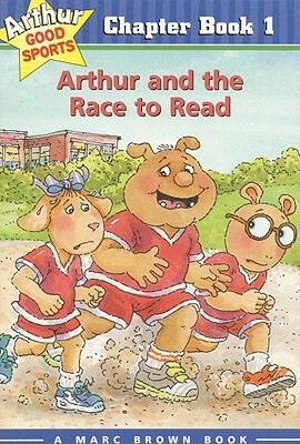 Arthur and the Race to Read: Arthur Good Sports Chapter Book 1 by Marc Brown