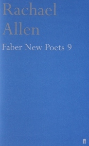 Faber New Poets 9 by Rachael Allen