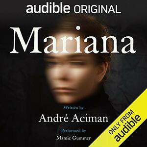 Mariana by André Aciman
