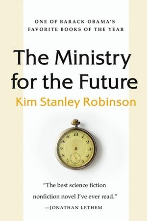 The Ministry for the Future by Kim Stanley Robinson