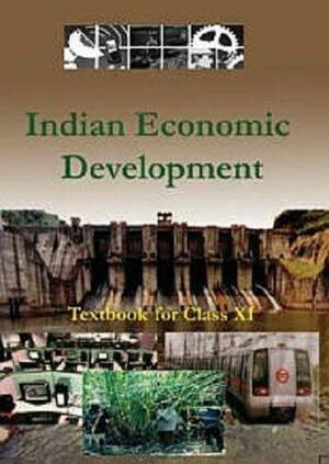 Indian Economic Development Textbook for Class 11 by NCERT