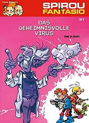 Spirou und Fantasio 31: Das geheimnisvolle Virus by Tome, Janry