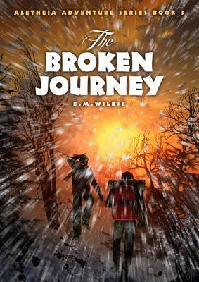 The Broken Journey by Eunice Wilkie