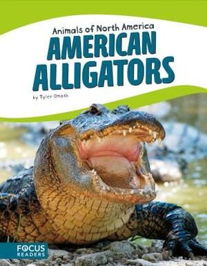 American Alligators by Tyler Omoth