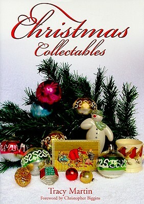 Christmas Collectables by Tracy Martin