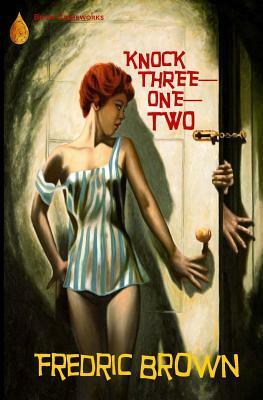 Knock Three-One-Two by Fredric Brown