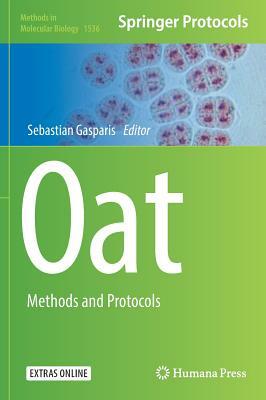 Oat: Methods and Protocols by 