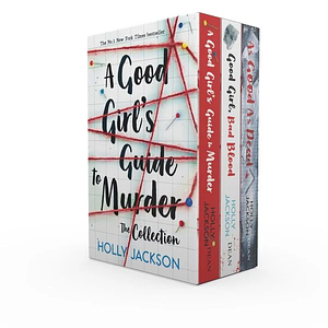 A Good Girl's Guide to Murder: The Collection by Holly Jackson