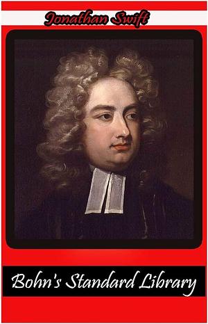 Bohn's Standard Library by Jonathan Swift