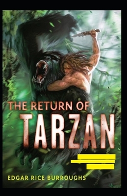 The Return of Tarzan Illustrated by Edgar Rice Burroughs