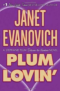 Plum Lovin' by Janet Evanovich