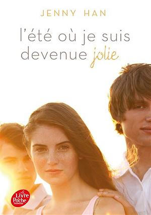 L'été où je suis devenue jolie  by Jenny Han