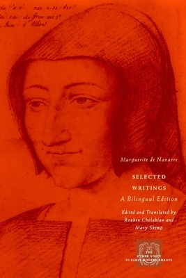 Selected Writings: A Bilingual Edition by Marguerite de Navarre