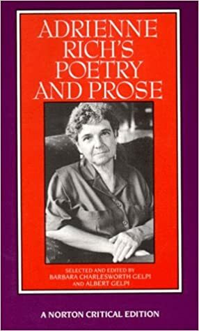 Adrienne Rich's Poetry and Prose by Adrienne Rich
