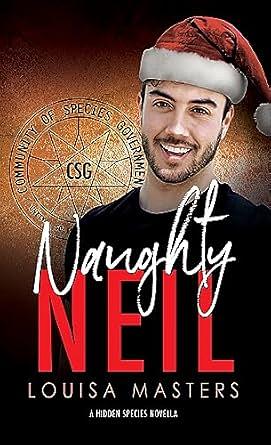 Naughty Neil by Louisa Masters