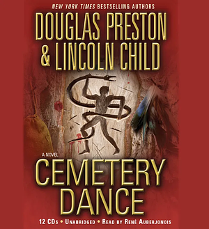 Cemetery Dance by Douglas Preston, Lincoln Child