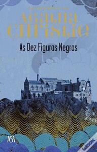 As Dez Figuras Negras by Agatha Christie