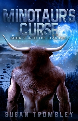 Minotaur's Curse by Susan Trombley