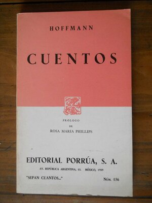 Cuentos. by E.T.A. Hoffmann