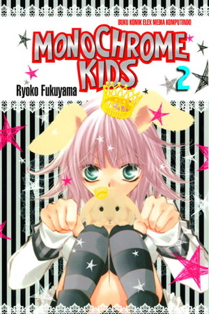 Monochrome Kids vol. 02 by Ryōko Fukuyama