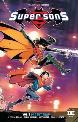 Super Sons: The Rebirth Deluxe Edition Book 1 by Peter J. Tomasi