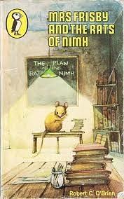 Mrs Frisby and the Rats of NIMH by Robert C. O'Brien