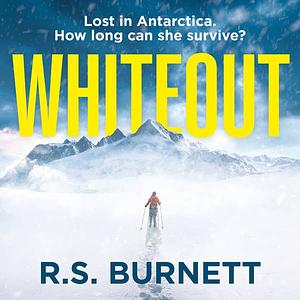 Whiteout by R.S. Burnett