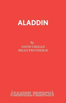 Aladdin: A Pantomime by David Cregan