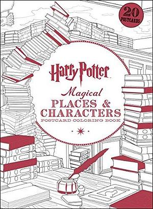 Harry Potter Magical Places and Characters Postcard Coloring Book by Scholastic, Inc, Inc. Staff