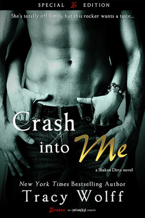 Crash into Me by Tracy Wolff