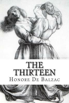The Thirteen by Honoré de Balzac