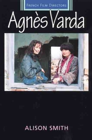 Agnes Varda by Robert Ingram, Alison Smith, Diana Holmes