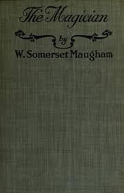 The Magician by W. Somerset Maugham