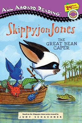 The Great Bean Caper by Judy Schachner