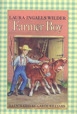 Farmer Boy by Laura Ingalls Wilder