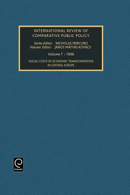 Social Costs of Economic Transformation in Central Europe by 