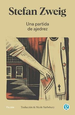 Una partida de ajedrez by Stefan Zweig