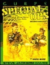 GURPS Special Ops: Counterterrorism, Hostage Rescue, and Behind-The-Lines Action by Greg Rose