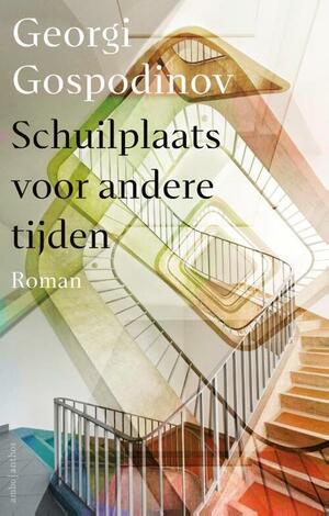 Schuilplaats voor andere tijden by Georgi Gospodinov