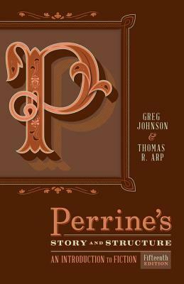 Perrine's Story & Structure by Greg Johnson, Thomas R. Arp