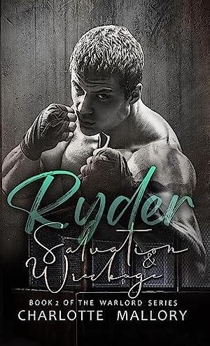 Ryder: Salvation and Wreckage by Charlotte Mallory